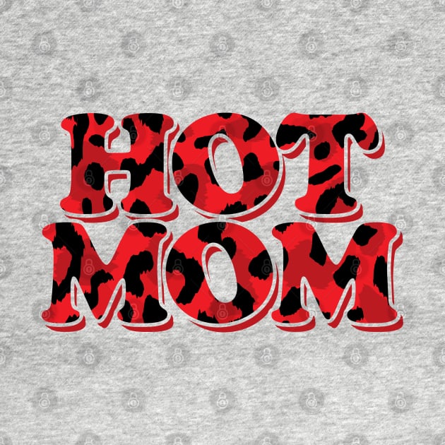 Hot Mom Red Leopard by Hixon House